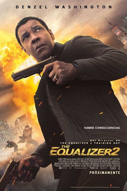 The Equalizer 2 (El protector 2) - 2018