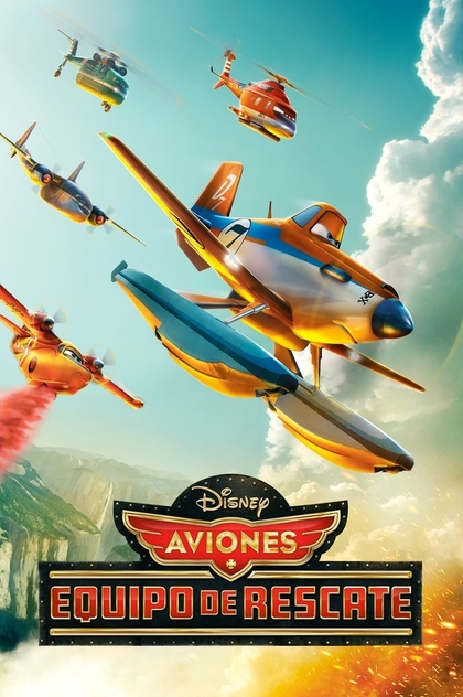 Aviones: Equipo de rescate - 2014