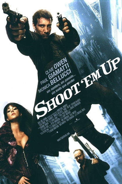 Shoot 'Em Up (En el punto de mira) - 2007