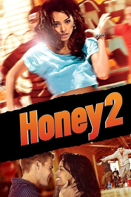 Honey 2 - 2011