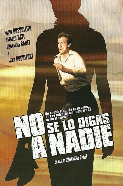 No se lo digas a nadie - 2006