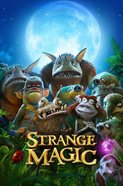 Marianne y la pócima del amor (Strange Magic) - 2015