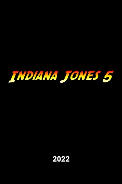 Indiana Jones 5 - 2022