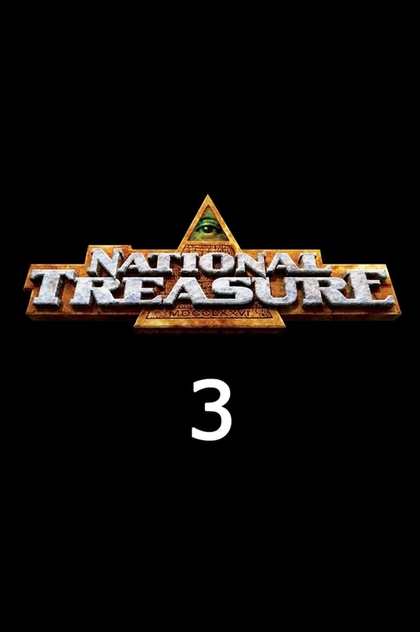 National Treasure 3 - 