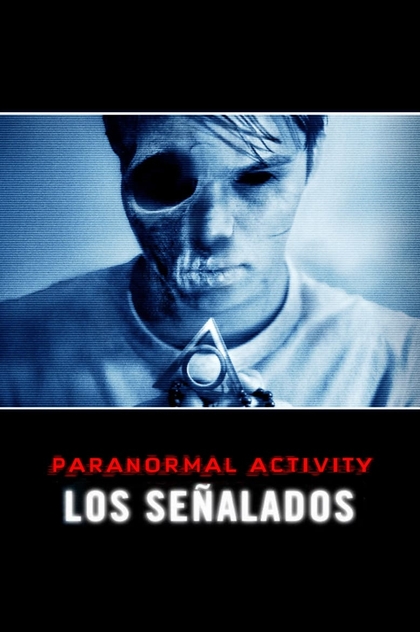 Paranormal Activity: Los señalados - 2014