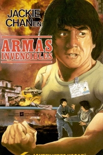 Armas invencibles (Police Story) - 1985