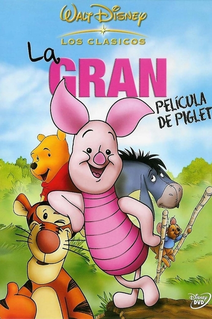 La gran película de Piglet - 2003