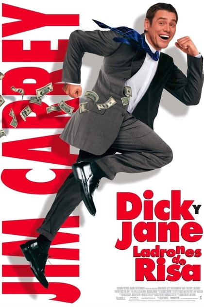 Dick y Jane, ladrones de risa - 2005