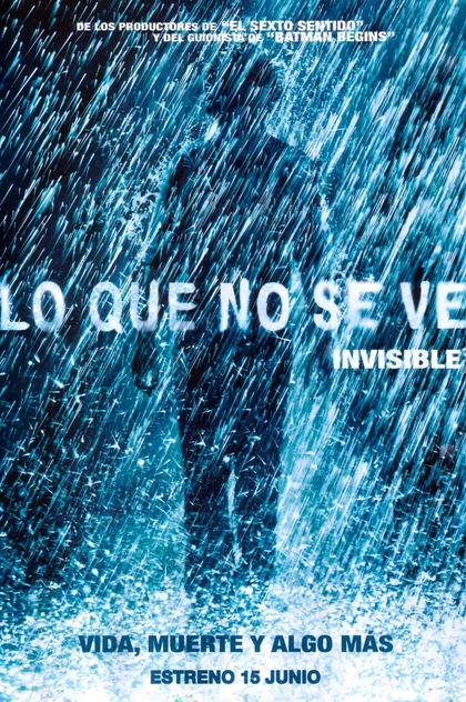 Lo que no se ve (The Invisible) - 2007