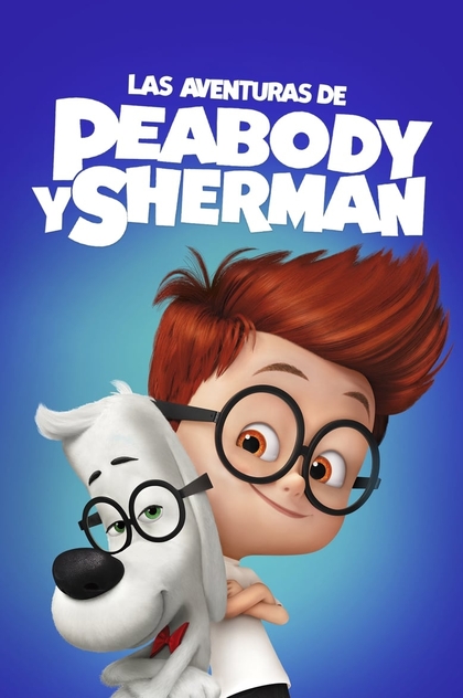 Las aventuras de Peabody y Sherman - 2014