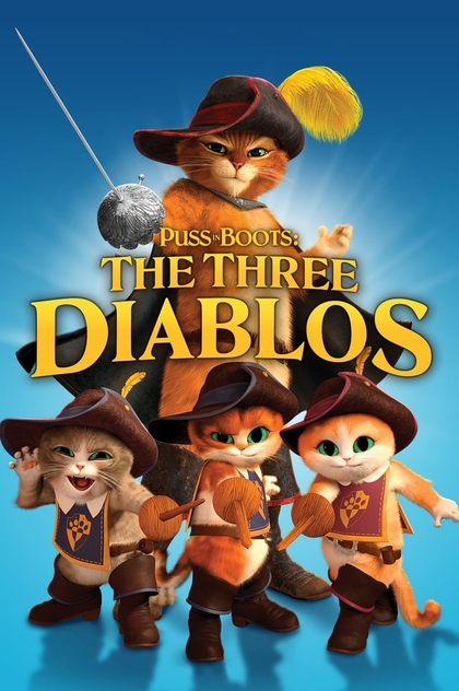 El gato con botas: Los tres diablos - 2012