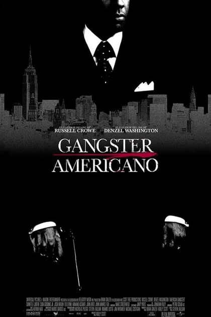 American Gangster - 2007