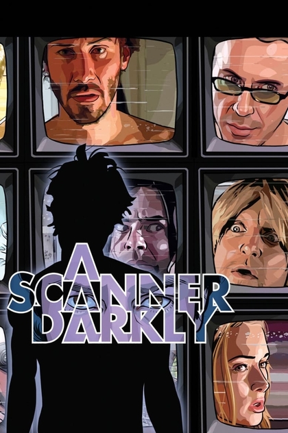 A Scanner Darkly (Una mirada en la oscuridad) - 2006