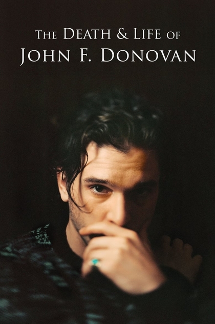 The Death & Life of John F. Donovan - 2019