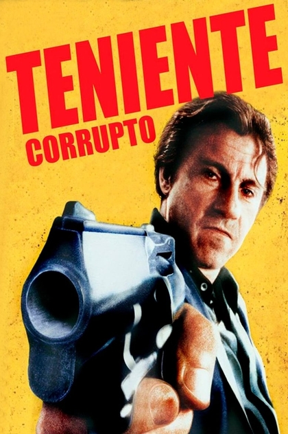 Teniente corrupto - 1992