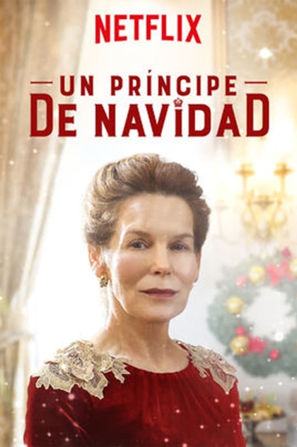 Un príncipe de Navidad - 2017