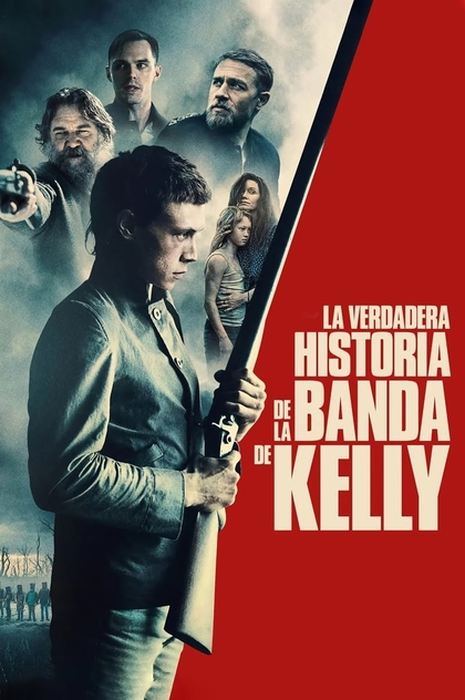 La verdadera historia de la banda de Kelly - 2020