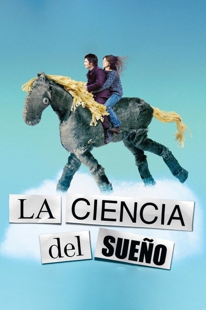 La ciencia del sueño - 2006