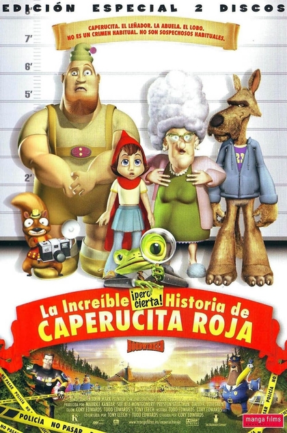 La increíble pero cierta historia de Caperucita Roja - 2005