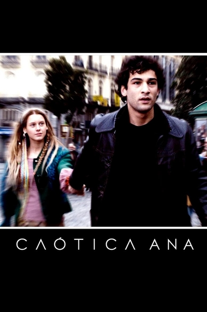 Caótica Ana - 2007