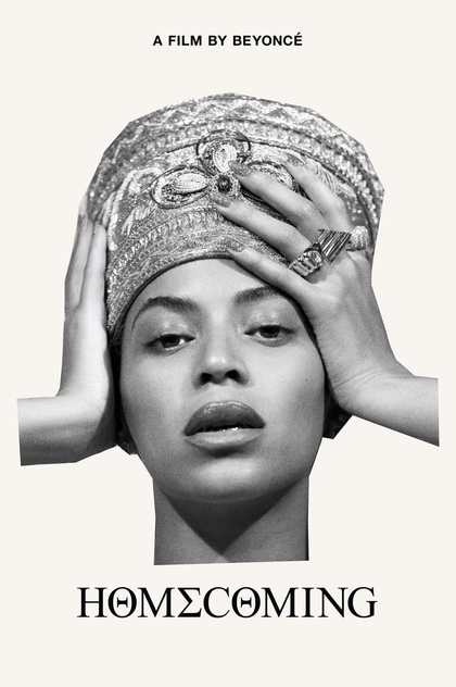 HOMECOMING. Фильм Beyoncé - 2019
