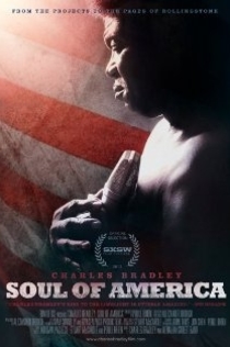 Charles Bradley - Soul of America - 2012
