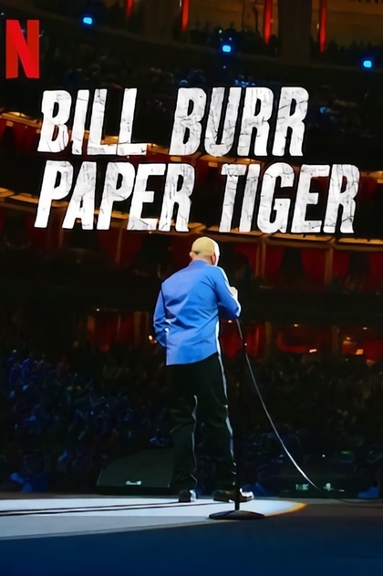 Билл Бёрр: Бумажный тигр - 2019