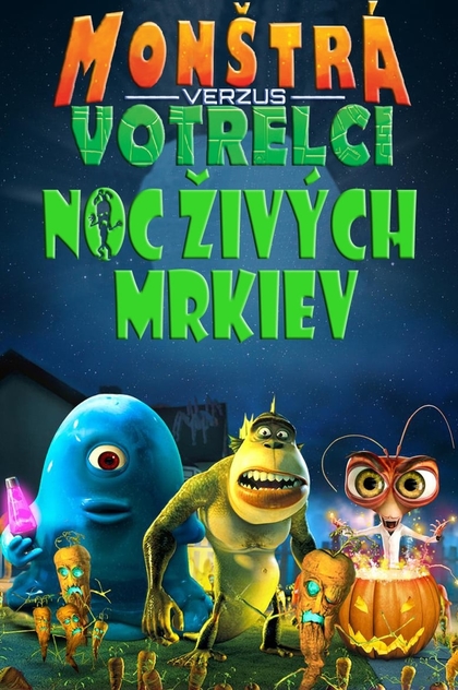 Монстры против Пришельцев: Ночь живых морковок - 2011