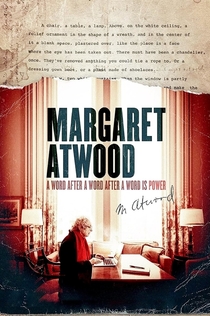 Margaret Atwood: A Word After a Word After a Word Is Power - 2019