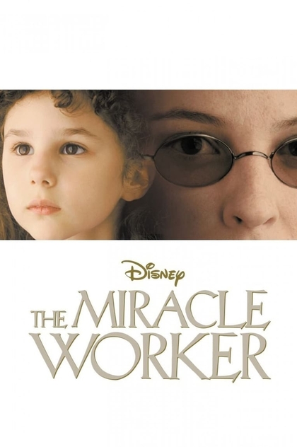 The Miracle Worker - 2000