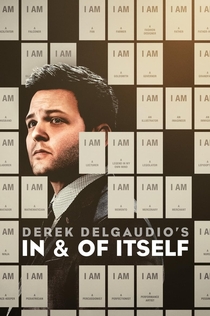 Derek DelGaudio's In & of Itself - 2020
