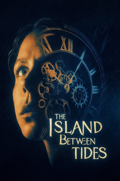 The Island Between Tides - 2025