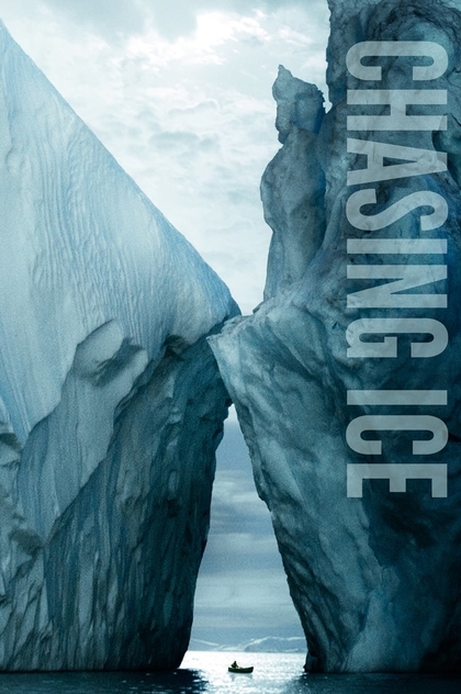 Погоня за ледниками - 2012