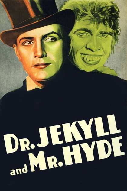 Доктор Джекилл и мистер Хайд - 1932