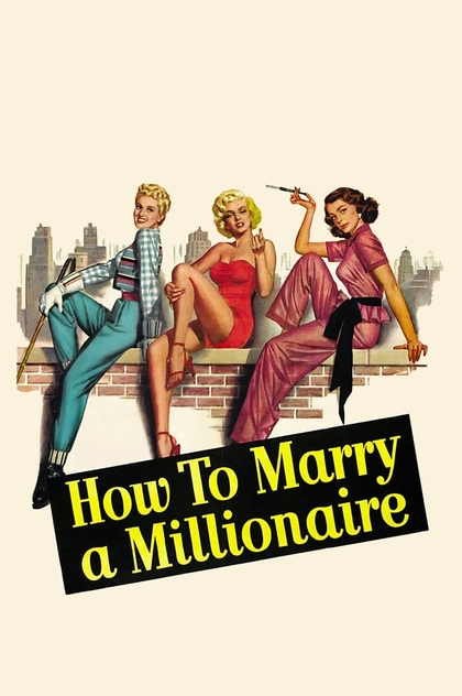 Как выйти замуж за миллионера - 1953