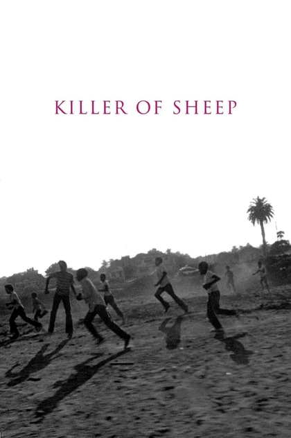 Killer of Sheep - 1978