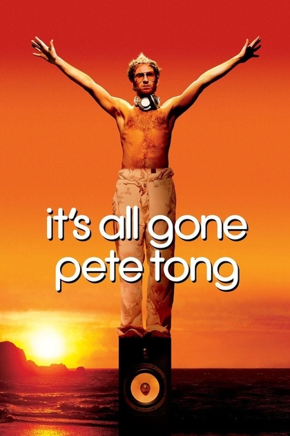 It's All Gone Pete Tong - 2004