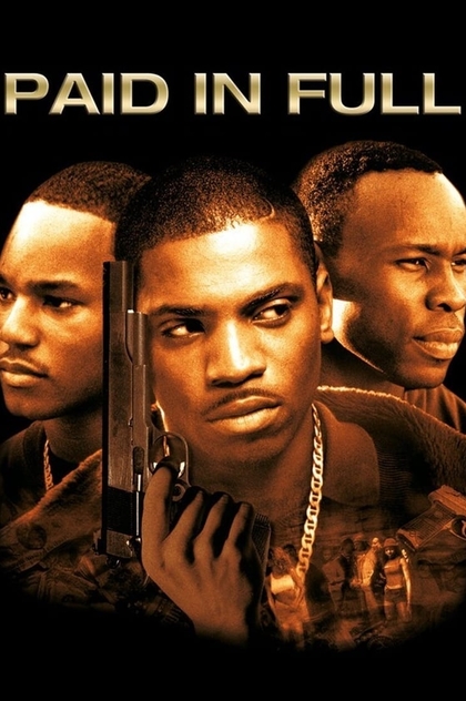 Paid in Full - 2002