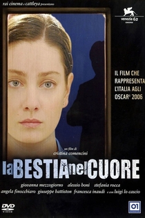 La bestia nel cuore - 2005