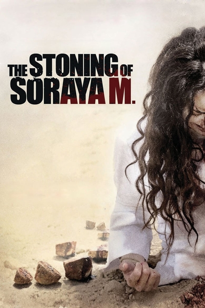 The Stoning of Soraya M. - 2009