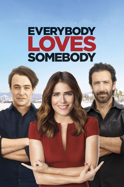 Everybody Loves Somebody - 2017