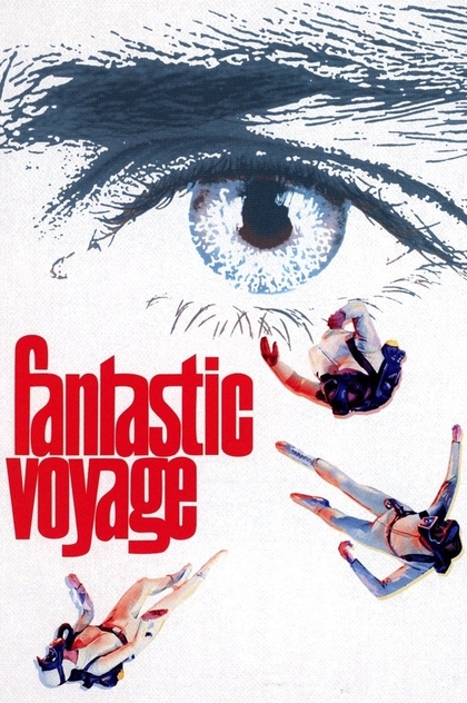 Fantastic Voyage - 1966