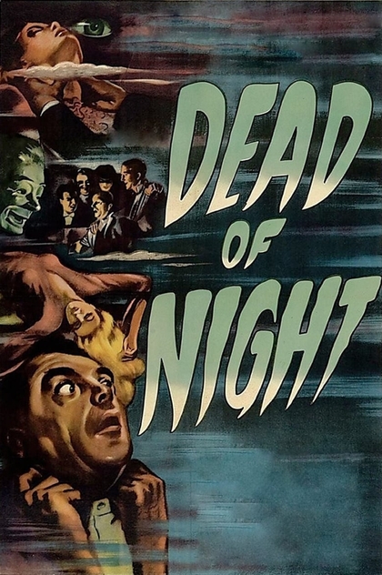 Dead of Night - 1945