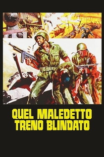 Quel maledetto treno blindato - 1978