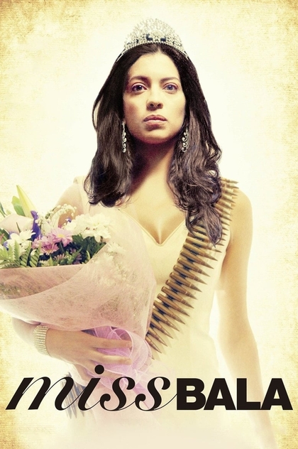 Miss Bala - 2011