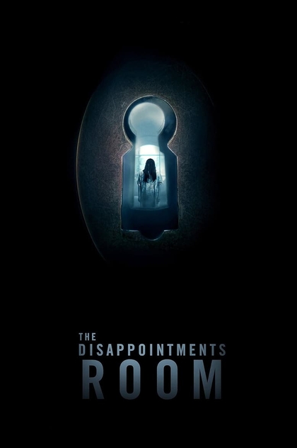 The Disappointments Room - 2016