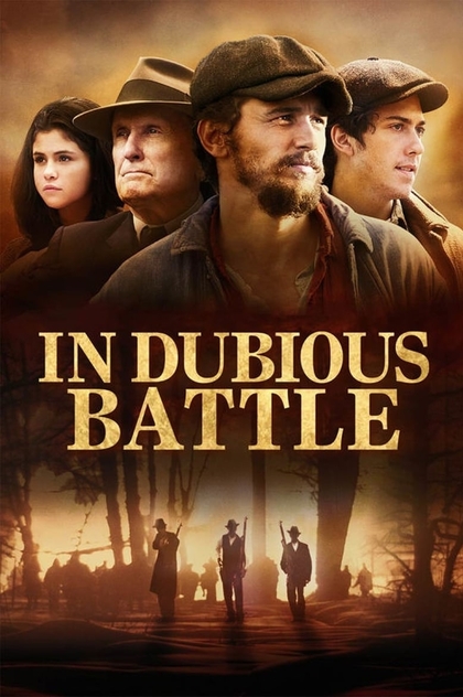 In Dubious Battle - 2017