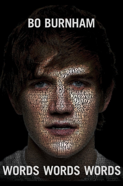 Bo Burnham: Words, Words, Words - 2010