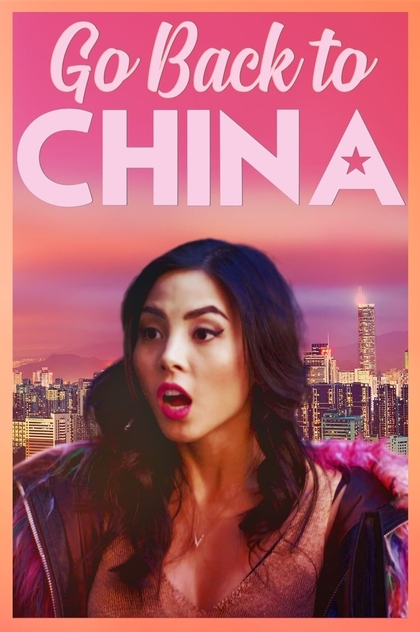 Go Back to China - 2019