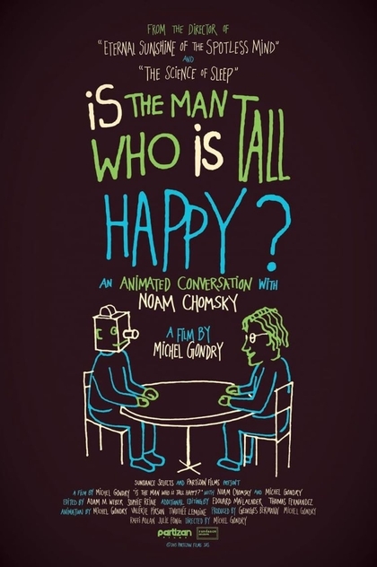 Is the Man Who Is Tall Happy? - 2013